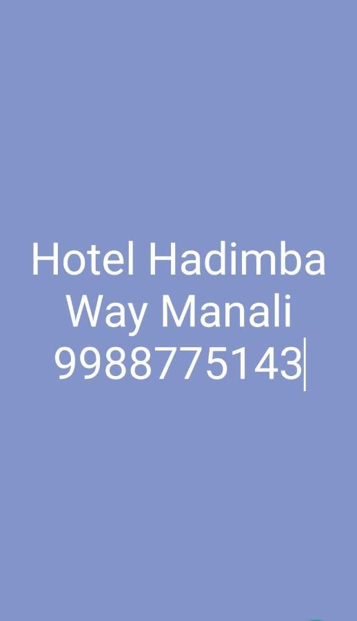 Hadimba Way Manali - Top Rated And Most Awarded Property In Manali !! Balcony Rooms Manāli Exterior foto